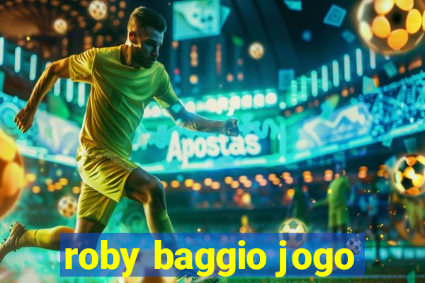 roby baggio jogo